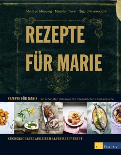 Rezepte für Marie - AT-Verlag Rezepte für Marie - A-Verlag
