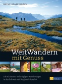 WeitWandern mit Genuss