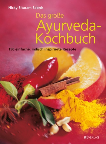 Buch: Das grosse Ayurveda-Kochbuch von Nicky Sitaram Sabnis