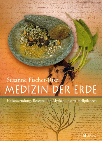 Buch: Medizin der Erde von Susanne Fischer-Rizzi