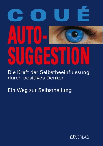 Buch: Autosuggestion von Emile Coué