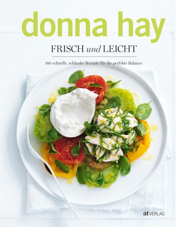Buch: Frisch und leicht von Donna Hay