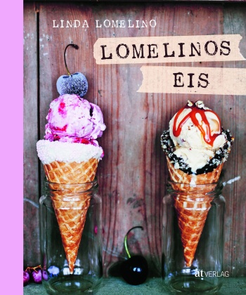 Buch: Lomelinos Eis von Linda Lomelino