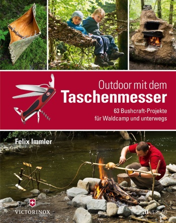 Buch: Outdoor mit dem Taschenmesser von Felix Immler