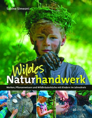 Buch: Wildes Naturhandwerk von Sabine Simeoni